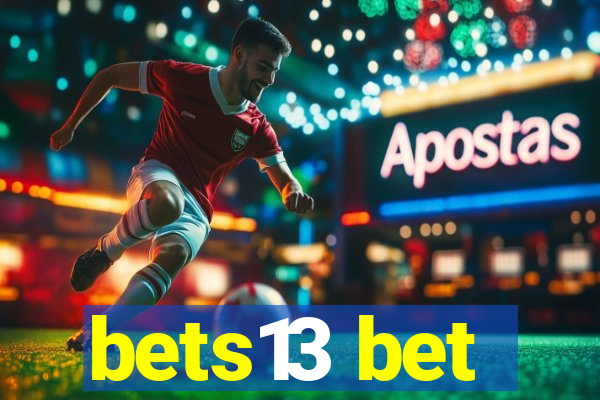 bets13 bet